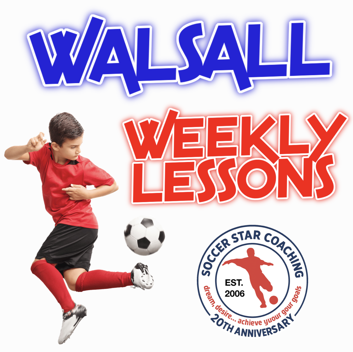 WALSALL WEEKLY FOOTBALL LESSONS